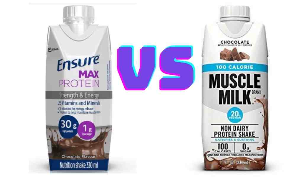 Ensure max vs muscle milk